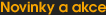 Novinky a akce